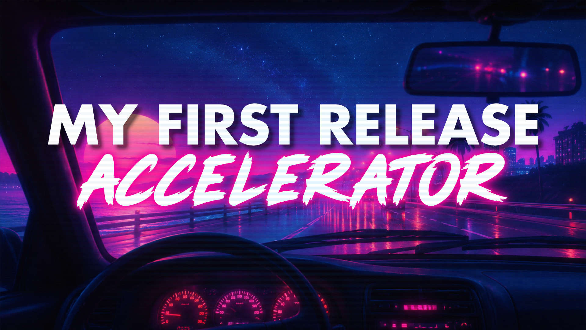 My First Release Accelerator